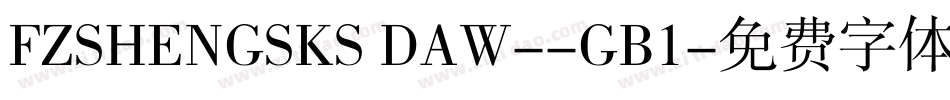 FZSHENGSKS DAW--GB1字体转换